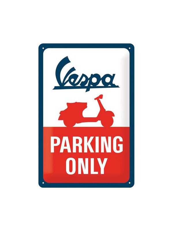 PARKING BLECHSCHILD günstig Kaufen-Vespa - Parking Only Blechschild. Vespa - Parking Only Blechschild . 
